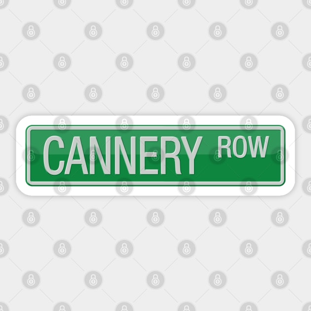 Cannery Row Road Sign Sticker by reapolo